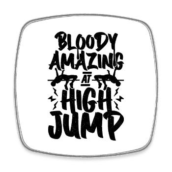 Bloody Amazing At High Jump Shot Put High Jumper - Square fridge magnet - white - Front