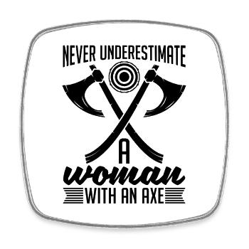 Never Underestimate A Woman Chopping Axe Thrower - Viereckiger Kühlschrankmagnet - Weiß - Vorne