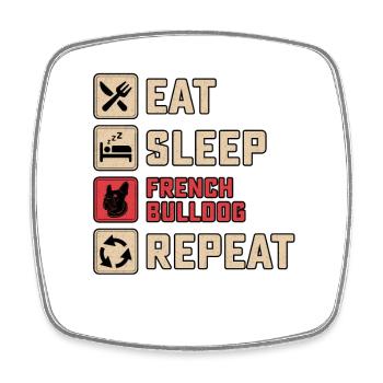 Eat Sleep French Bulldog - Square fridge magnet - white - Front