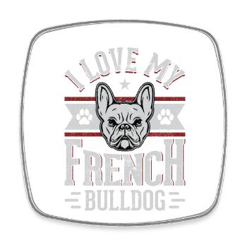 J’adore mon bouledogue français - Magnet carré - blanc - Devant