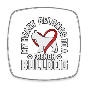 My heart belongs to a French Bulldog - Viereckiger Kühlschrankmagnet - Weiß - Vorne