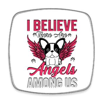 I believe there are angels - Viereckiger Kühlschrankmagnet - Weiß - Vorne