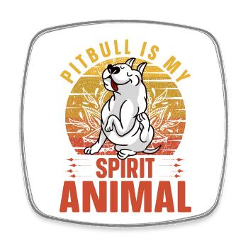 Pitbull est mon animal spirituel - Magnet carré - blanc - Devant