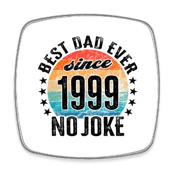 Bester Papa der Welt seit 1999 No Joke - Viereckiger Kühlschrankmagnet - Weiß - Vorne
