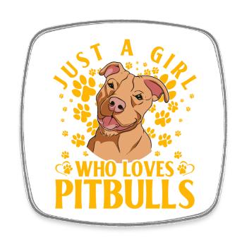 just a Girl who loves Pitbulls - Viereckiger Kühlschrankmagnet - Weiß - Vorne