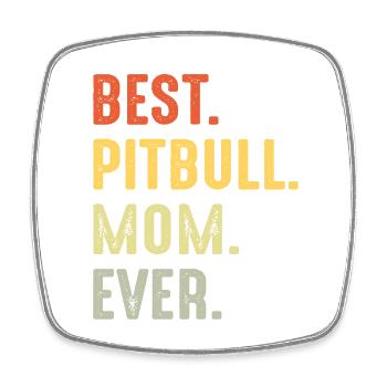 Meilleure maman pitbull de tous les temps - Magnet carré - blanc - Devant