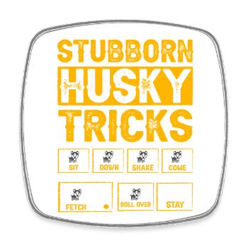 Stubborn Husky Tricks - Square fridge magnet - white - Front