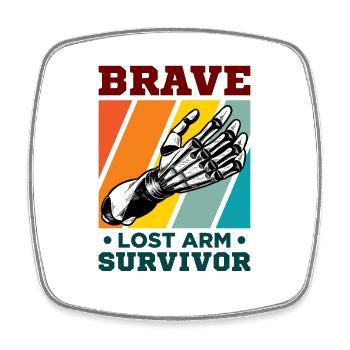 Brave Lost Arm Survivor - Viereckiger Kühlschrankmagnet - Weiß - Vorne