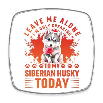 Husky drôle de dicton - Magnet carré - blanc - Devant