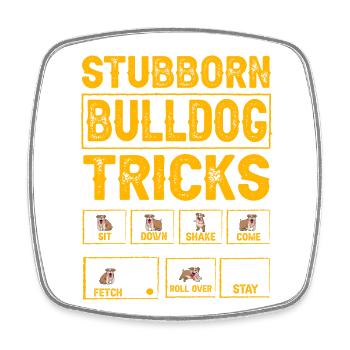 Stubborn Bulldog Tricks - Viereckiger Kühlschrankmagnet - Weiß - Vorne