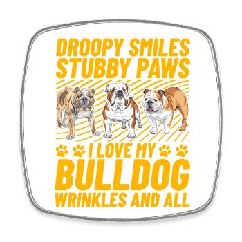 Droopy Sourit Pattes trapues J’aime mon bouledogue - Magnet carré - blanc - Devant