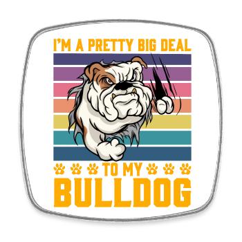 Je suis un gros problème pour mon Bulldog - Magnet carré - blanc - Devant