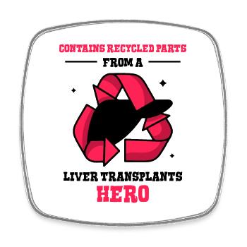 Contains recycled parts Liver transplants hero - Viereckiger Kühlschrankmagnet - Weiß - Vorne