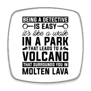 Being A Detective Is Easy Fingerprint Detectives - Viereckiger Kühlschrankmagnet - Weiß - Vorne