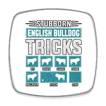 Stubborn English Bulldog Tricks - Viereckiger Kühlschrankmagnet - Weiß - Vorne