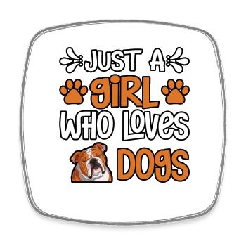 Juste une fille qui aime les chiens - Magnet carré - blanc - Devant
