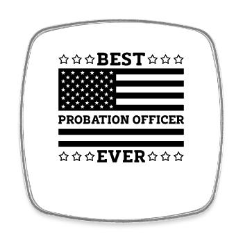 Best Probation Officer Ever Sheriff Parole Officer - Viereckiger Kühlschrankmagnet - Weiß - Vorne