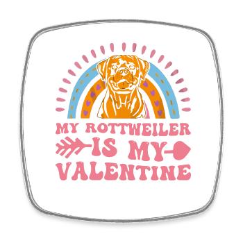 Mon Rottweiler est mon Valentin - Magnet carré - blanc - Devant