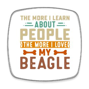 Drôle de dicton Chiens Beagle - Magnet carré - blanc - Devant