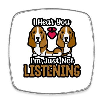I hear you I'm just not listening Beagle - Viereckiger Kühlschrankmagnet - Weiß - Vorne