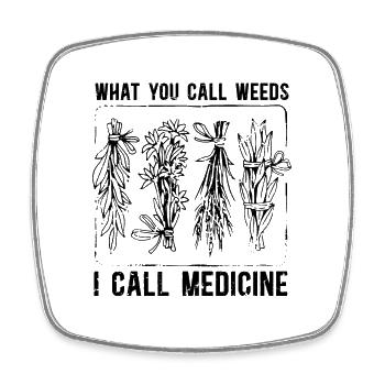 What You Call Weeds Herbalism Medicine Herbalist - Viereckiger Kühlschrankmagnet - Weiß - Vorne