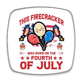 This Firecracker was born on the fourth of July - Viereckiger Kühlschrankmagnet - Weiß - Vorne