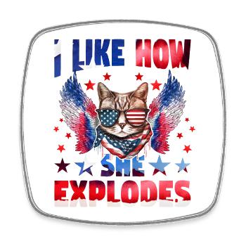 I like how she explodes - Square fridge magnet - white - Front
