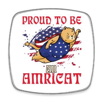 Proud to be an Americat 4th of July - Viereckiger Kühlschrankmagnet - Weiß - Vorne