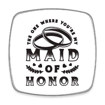 The One Where You're Wedding Party Maid Of Honors - Viereckiger Kühlschrankmagnet - Weiß - Vorne