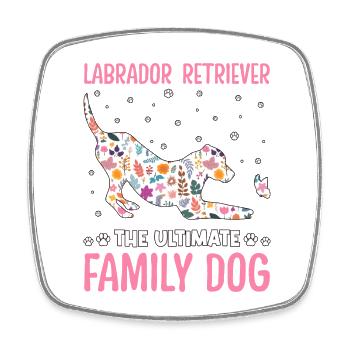 Labrador Retriever the ultimate family dog - Square fridge magnet - white - Front