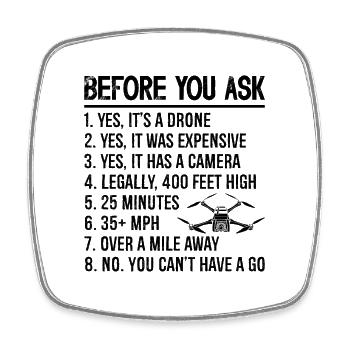 Avant de demander Quadcopter Drone Pilot Drone Racer - Magnet carré - blanc - Devant