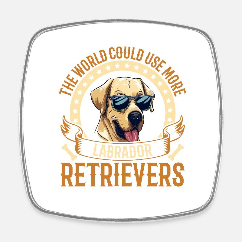 The world could use more Labrador Retrievers - Viereckiger Kühlschrankmagnet - Weiß