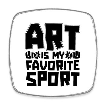 Art Is My Favorite Sport Craftsmanship Painters - Square fridge magnet - white - Front