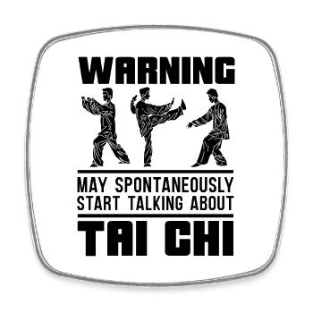 Warning May Spontaneously Chi Chuan Tai Chi Lover - Viereckiger Kühlschrankmagnet - Weiß - Vorne