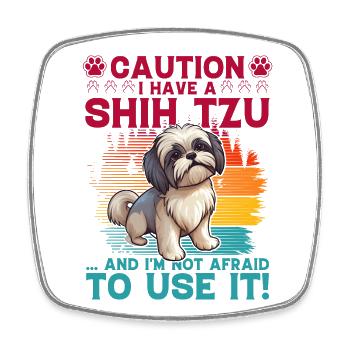 Attention j’ai un Shih Tzu et je n’ai pas peur de - Magnet carré - blanc - Devant