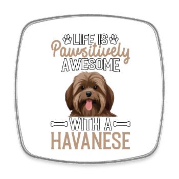 La vie est géniale avec un bichon havanais - Magnet carré - blanc - Devant