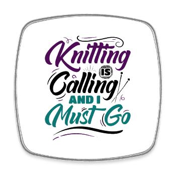 Knitting Is Calling And I Must Go - Viereckiger Kühlschrankmagnet - Weiß - Vorne