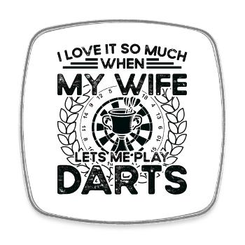 my wife lets me play darts - Viereckiger Kühlschrankmagnet - Weiß - Vorne