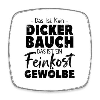 Feinkostgewölbe Spaß - Viereckiger Kühlschrankmagnet - Weiß - Vorne