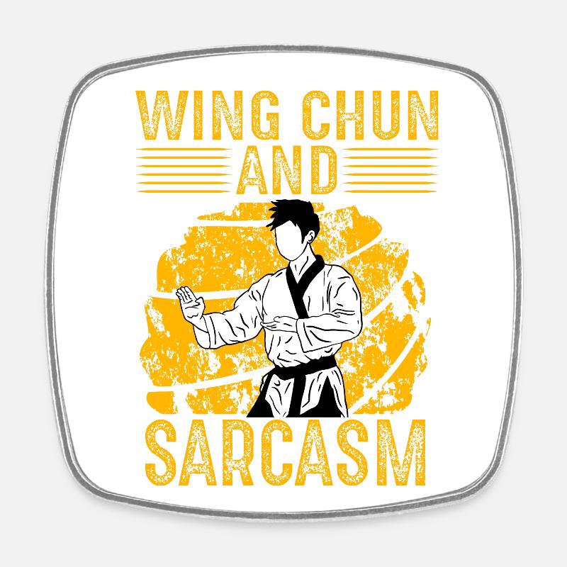 Wing Chun et sarcasme - Magnet carré - blanc