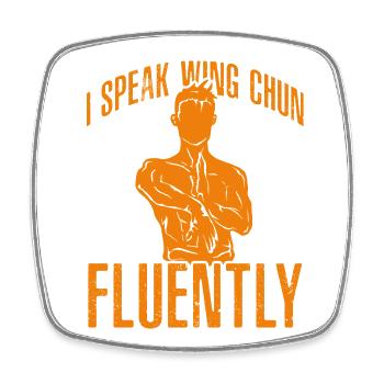 Je parle couramment le Wing Chun - Magnet carré - blanc - Devant