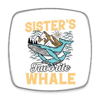 Sister's favorite Whale - Square fridge magnet - white - Front