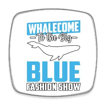 Whalecome zur großen blauen Modenschau - Viereckiger Kühlschrankmagnet - Weiß - Vorne