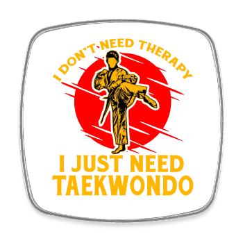 Ich brauche keine Therapie, ich brauche nur Taekwondo - Viereckiger Kühlschrankmagnet - Weiß - Vorne