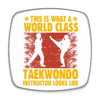 Das ist es, was Weltklasse-Taekwondo-Lehrer - Viereckiger Kühlschrankmagnet - Weiß - Vorne