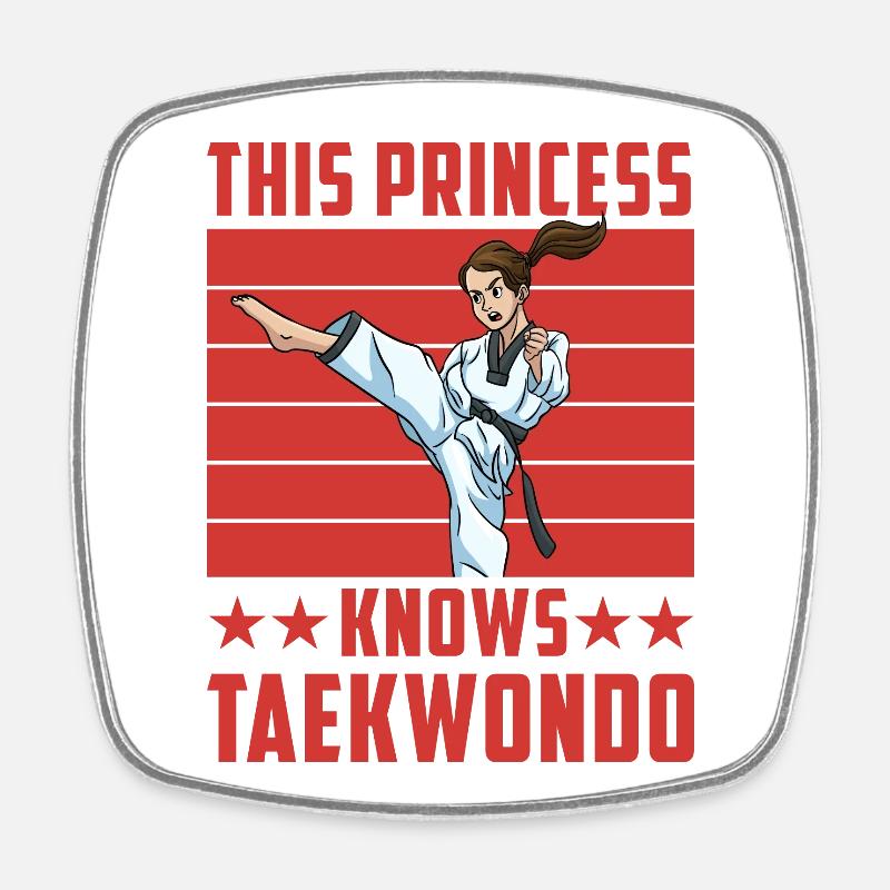 Cette princesse connaît le taekwondo - Magnet carré - blanc