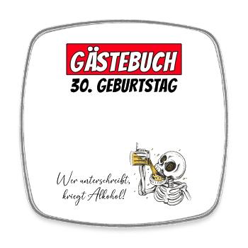 30e anniversaire livre d’or signatures alcool - Magnet carré - blanc - Devant