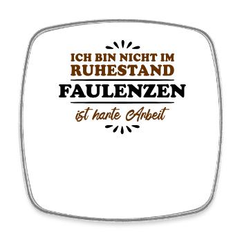 Ruhestand Rentner Pensioner Faulenzer - Viereckiger Kühlschrankmagnet - Weiß - Vorne