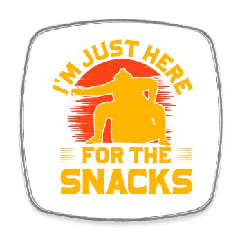 I'm just here for the Snacks - Square fridge magnet - white - Front