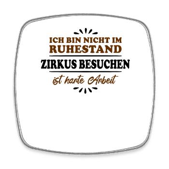 Ruhestand Rentner Pensioner Zirkus - Viereckiger Kühlschrankmagnet - Weiß - Vorne